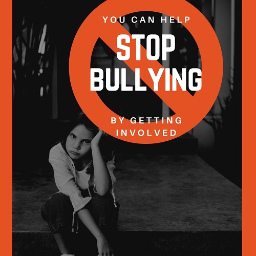 You can help stop bullying by getting involved.